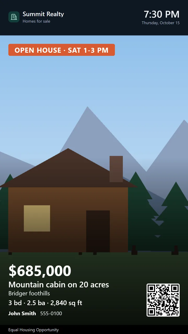 A real window display with demo data: a mountain cabin listing with an Open house banner, the price, rooms and area, the agent's name and phone, a QR code to the listing and an Equal Housing line along the bottom. The picture is a drawing.